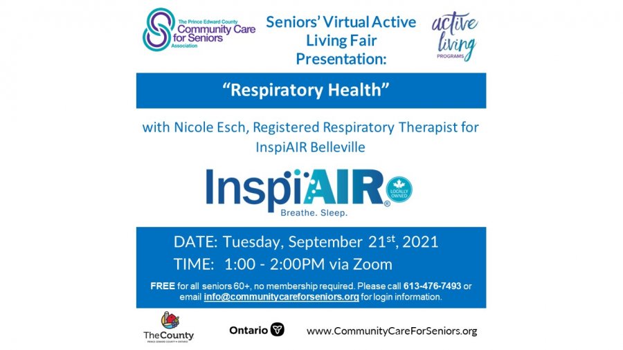 SENIORS' VIRTUAL FAIR - “Respiratory Health - CPAP, COPD, Oxygen” with Nicole Esch, Registered Respiratory Therapist, InspiAIR Belleville