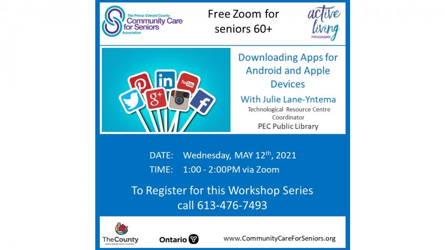 Downloading Apps for Android and Apple Devices with Julie Lane-Yntema, Technological Resource Centre Coordinator, Prince Edward County Public Libra