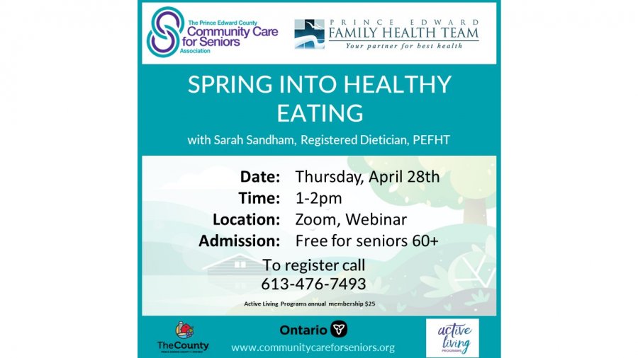 “Spring into Healthy Eating” with Sarah Sandham, Registered Dietitian for the Prince Edward Family Health Team