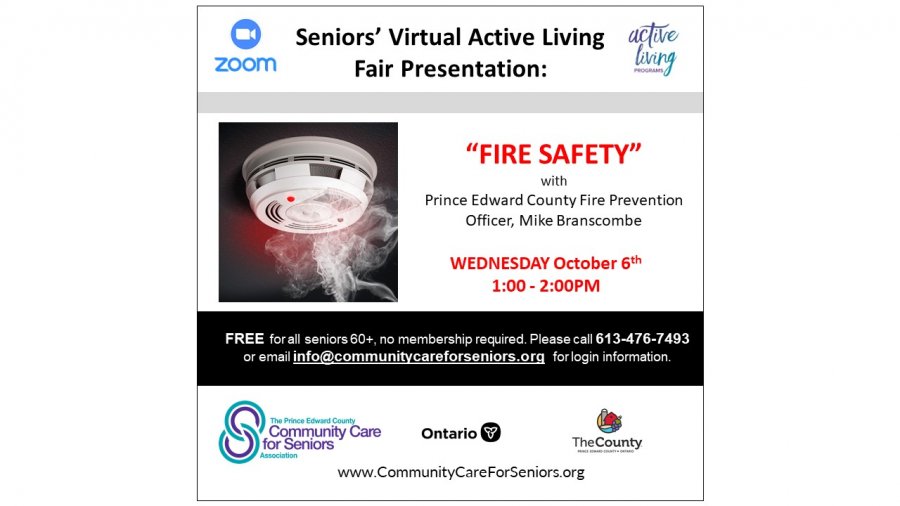 SENIOR'S VIRTUAL FAIR - “Fire Safety” with Michael Branscombe, Fire Prevention Officer for Prince Edward County Fire & Rescue