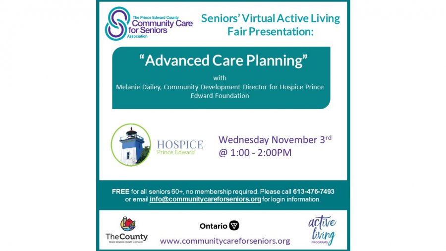 “Advanced Care Planning” with Melanie Dailey, Community Development Director with Hospice Prince Edward Foundation