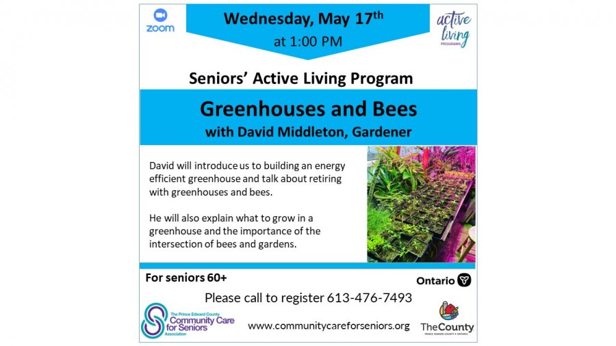 Greenhouses and Bees” with David Middleton